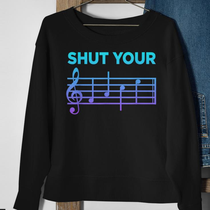 Musician Sheet Music Shut Your Face Piano Player Sweatshirt Gifts for Old Women