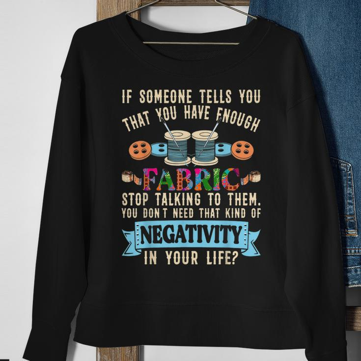 Funny Quilting Sewing Quote Gift For Sewer Quilter Sweatshirt Gifts for Old Women