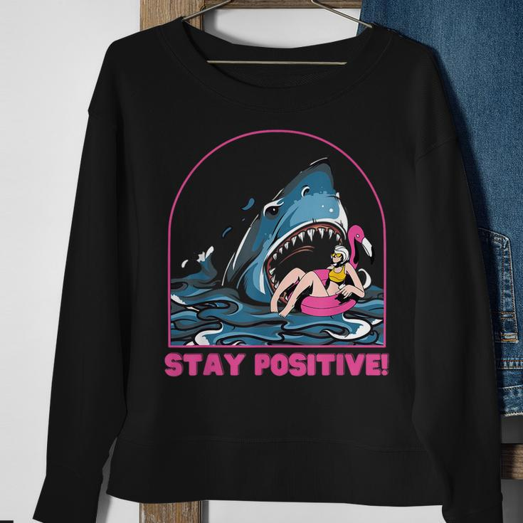 Funny Stay Positive Shark Beach Motivational Quote Sweatshirt Gifts for Old Women