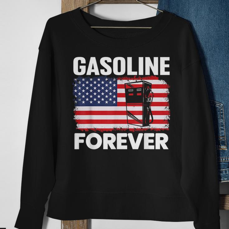Gasoline Forever Funny Gas Cars Lover Patriotic Usa Flag Patriotic Funny Gifts Sweatshirt Gifts for Old Women