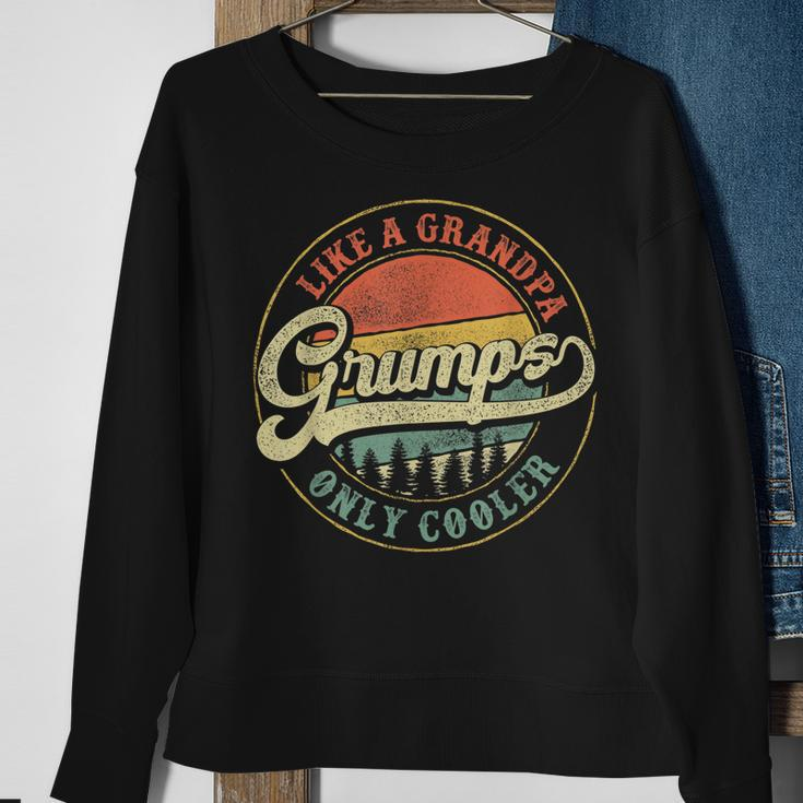 Grumps Like A Grandpa Only Cooler Vintage Retro Grandfather Gift For Mens Sweatshirt Gifts for Old Women