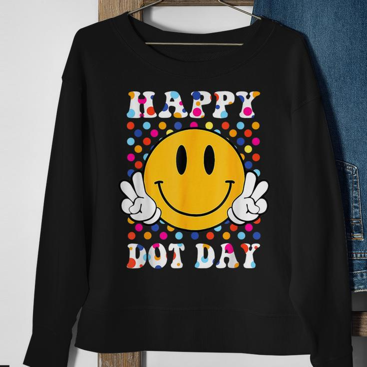 Happy Dot Day 2023 September 15Th International Dot Day Sweatshirt Gifts for Old Women