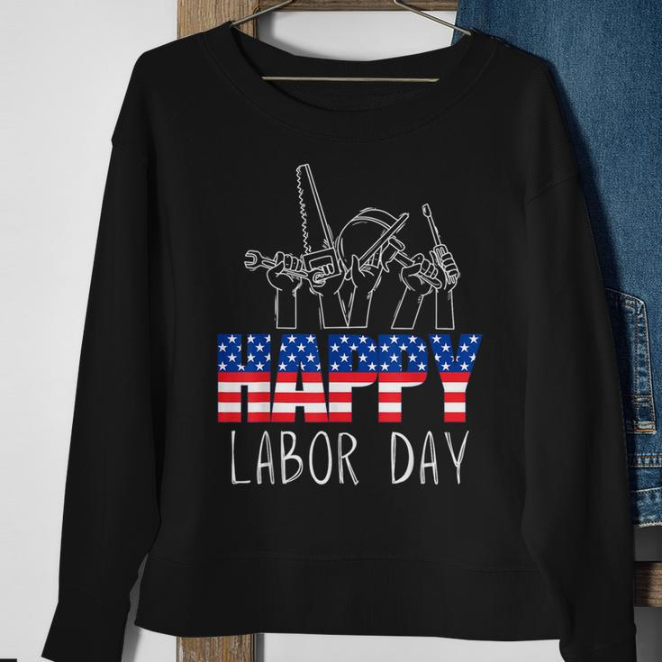 Happy Labor Day Union Worker Celebrating My First Labor Day Sweatshirt Gifts for Old Women