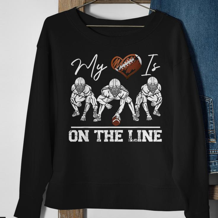 My Heart Is On The Line Offensive Lineman Vintage Football Sweatshirt Gifts for Old Women