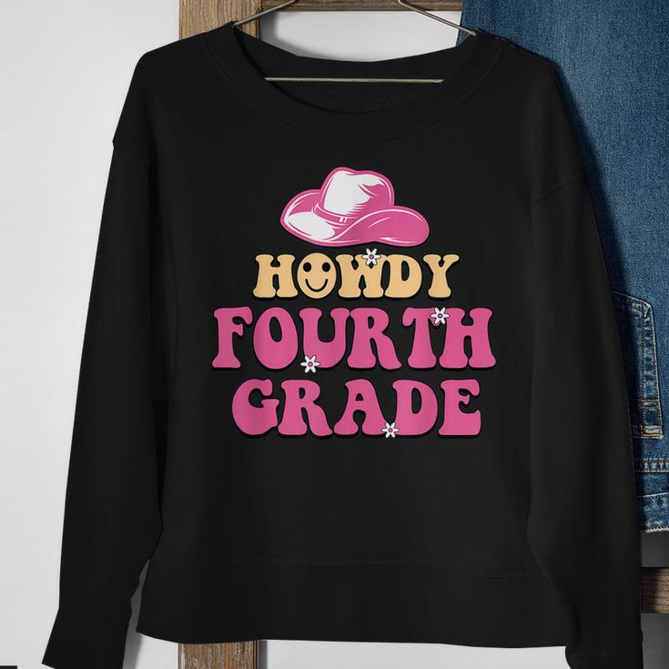 Howdy 4Th Grade Teachers Kids Parents Cowboy Cowgirl Sweatshirt Gifts for Old Women