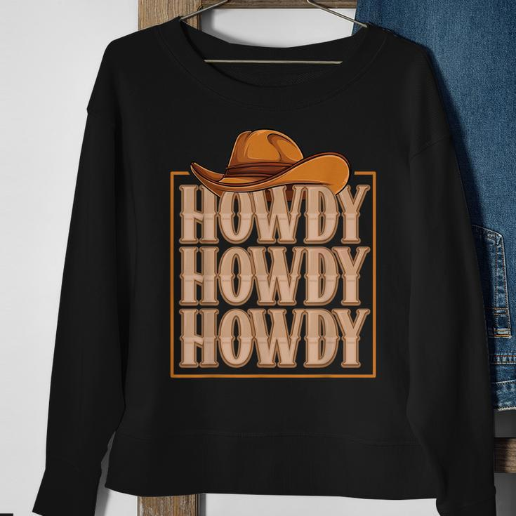 Howdy Cowboy Cowgirl Western Country Rodeo Southern Men Boys Sweatshirt Gifts for Old Women