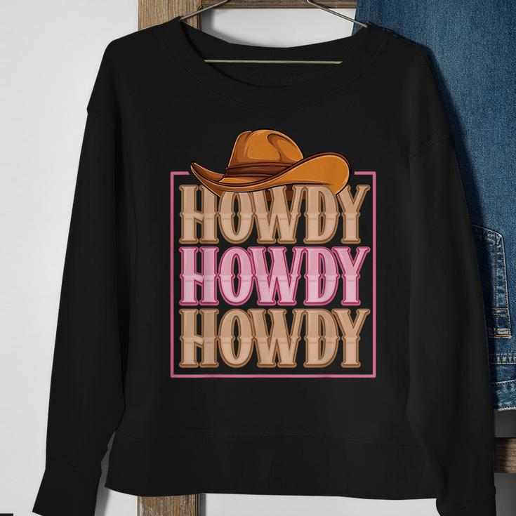 Howdy Cowgirl Western Country Rodeo Southern For Women Girls Sweatshirt Gifts for Old Women