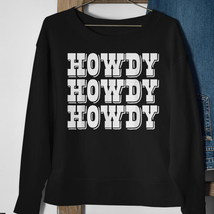 Howdy Western Cowboy Cowgirl Rodeo Country Southern Girl Sweatshirt Gifts for Old Women