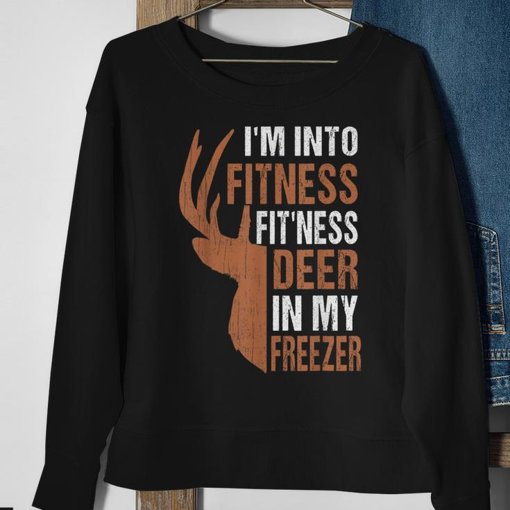 Hunting- I'm Into Fitness Deer Freezer Hunter Dad Sweatshirt Gifts for Old Women