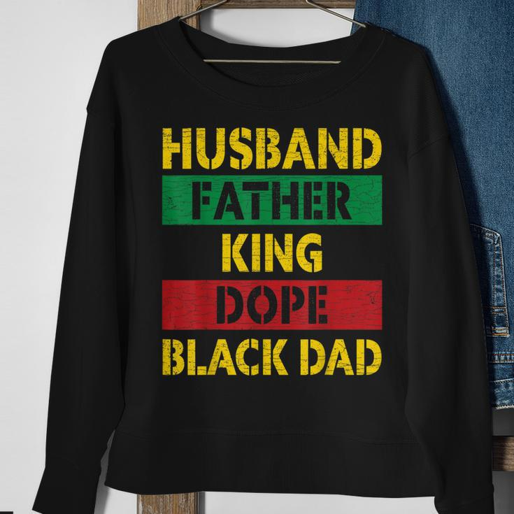 Husband Father King Dope Black Dad Gift For Mens Sweatshirt Gifts for Old Women