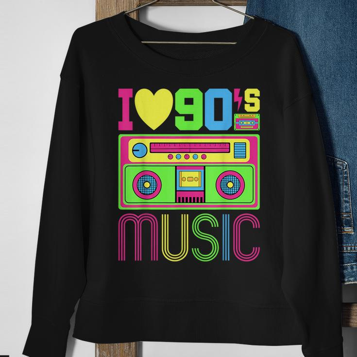 I Love 90S Music 1990S Style Hip Hop Outfit Vintage Nineties 90S Vintage Designs Funny Gifts Sweatshirt Gifts for Old Women
