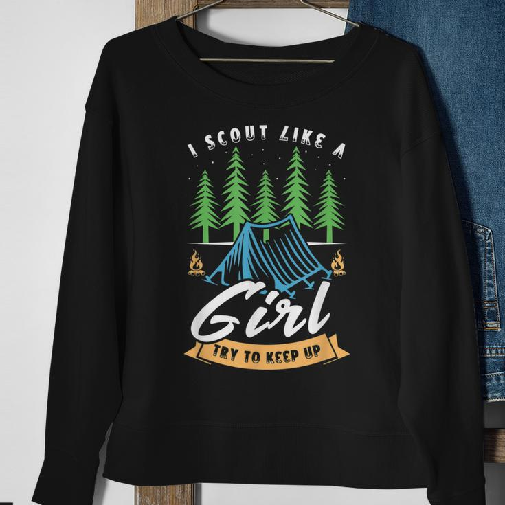 I Scout Like A Girl Try To Keep Up For A Scout Camping Sweatshirt Gifts for Old Women