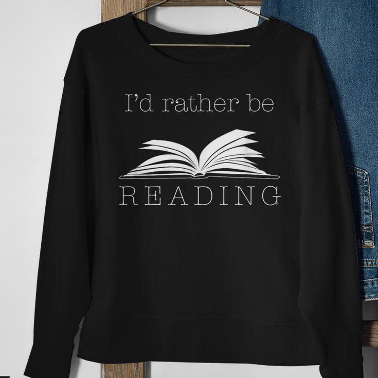I'd Rather Be ReadingCute Bookworm Sweatshirt Gifts for Old Women