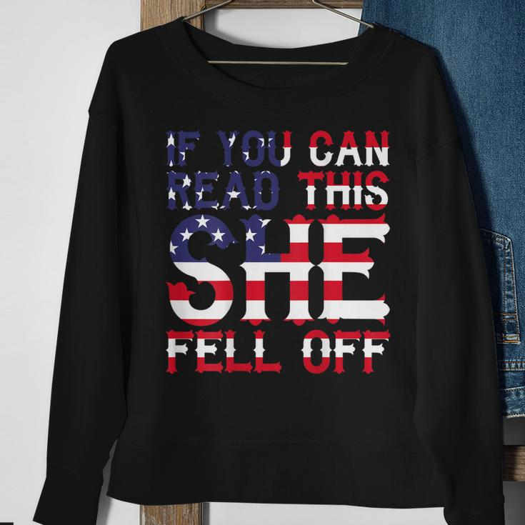 If You Can Read This She Fell Off Funny Motorcycle Gift For Mens Sweatshirt Gifts for Old Women