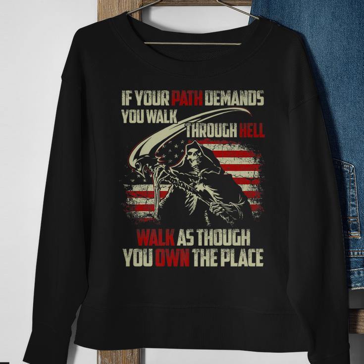 If Your Path Demands You Walk Through Hell Skeleton Usa Flag Usa Funny Gifts Sweatshirt Gifts for Old Women