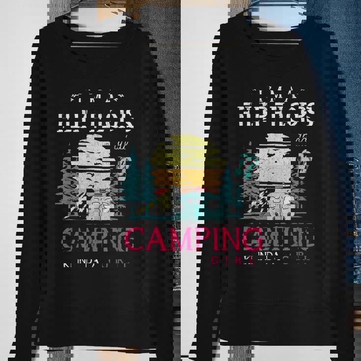 Im A Flip Flops And Camping Kinda Girl Camper Women Camping Sweatshirt Gifts for Old Women