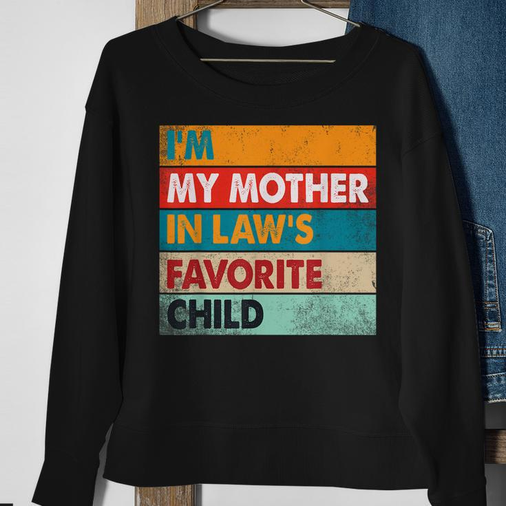 Im My Mother In Laws Favorite Child Family Matching Funny Sweatshirt Gifts for Old Women