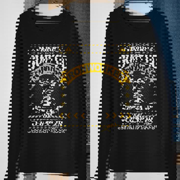 Ironworker Funny Warning Grumpy Old Ironworker Sweatshirt Gifts for Old Women