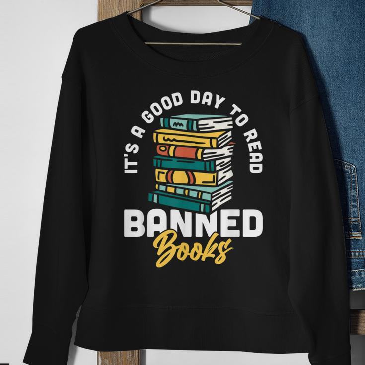 Its A Good Day To Read Banned Books Bibliophile Bookaholic Sweatshirt Gifts for Old Women