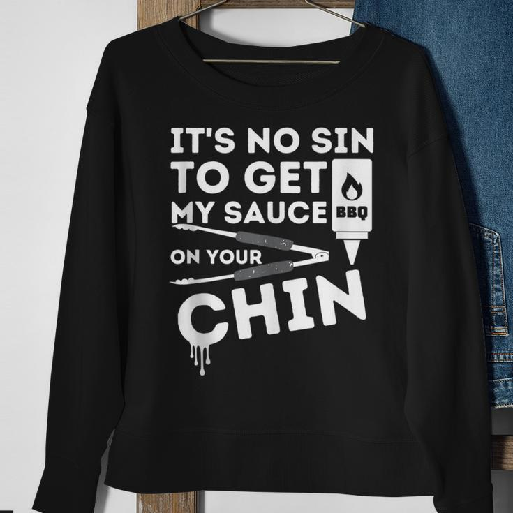 It's No Sin To Get My Sauce Bbq Smoker Barbecue Grill Sweatshirt Gifts for Old Women