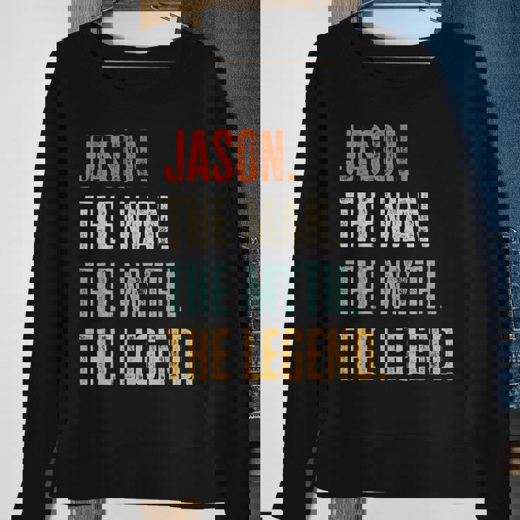 Jason The Best Man Myth Legend Funny Best Name Jason Sweatshirt Gifts for Old Women