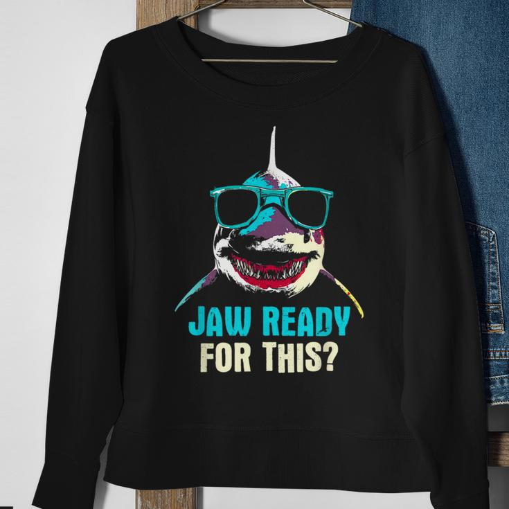 Jaw Ready For This Week - Funny Friday Shark Vacation Summer Sweatshirt Gifts for Old Women