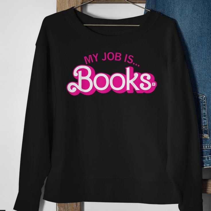 My Job Is Books Retro Pink Style Reading Books Sweatshirt Gifts for Old Women