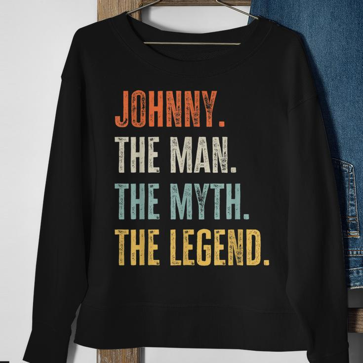 Johnny The Best Man Myth Legend Funny Best Name Johnny Sweatshirt Gifts for Old Women
