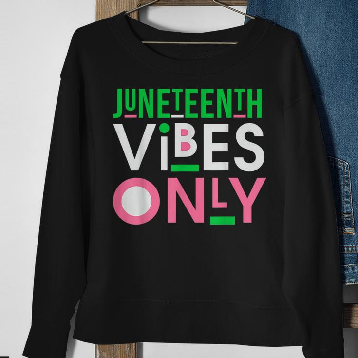 Junenth Aka 1865 Independence Junenth Vibes Only 2022 Sweatshirt Gifts for Old Women