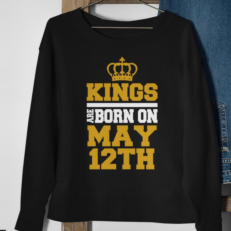 Kings Are Born On May 12Th Birthday For Men Sweatshirt Gifts for Old Women