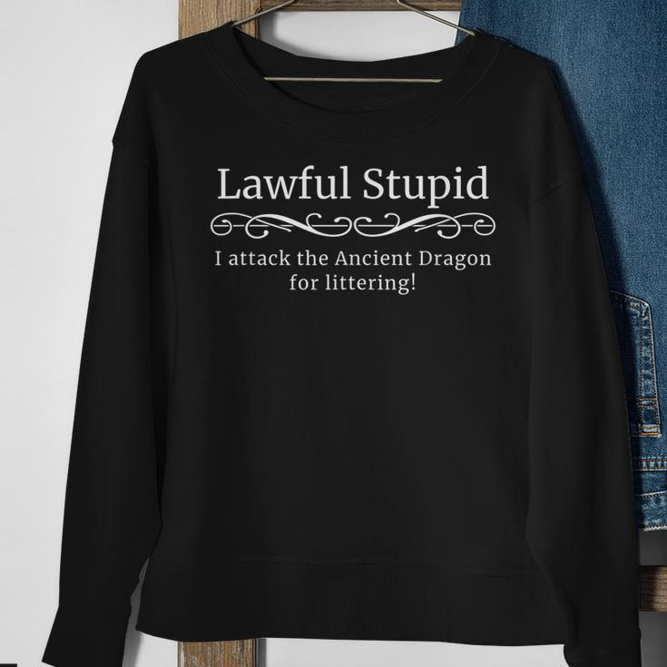 Lawful Stupid Silly Roleplaying Alignment Sweatshirt Gifts for Old Women