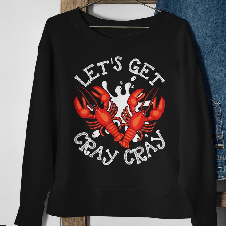 Let's Get Cray Cray Crawfish Crayfish Sweatshirt Gifts for Old Women