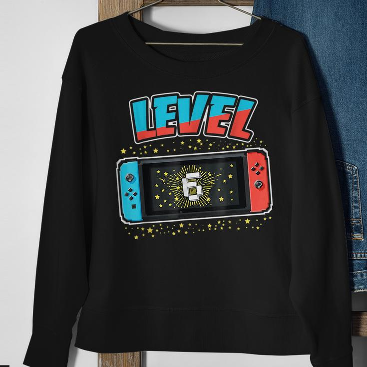 Level 6 Birthday Boy 6 Years Old Video Games Gift Sweatshirt Gifts for Old Women