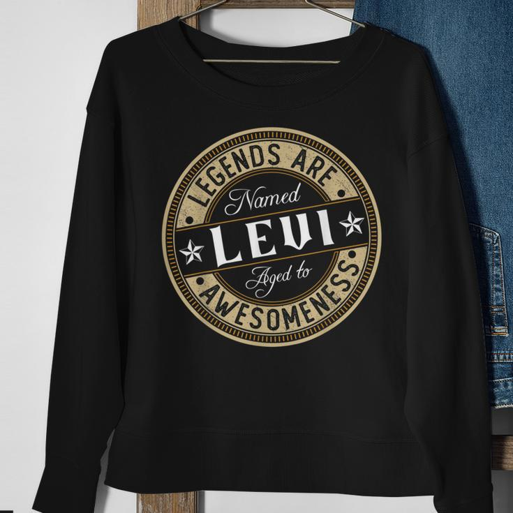 Levi | Legends Are Named | Levi Sweatshirt Gifts for Old Women