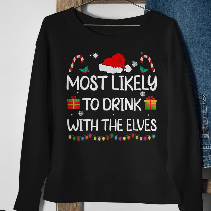 Most Likely To Drink With The Elves Elf Family Christmas Sweatshirt Gifts for Old Women