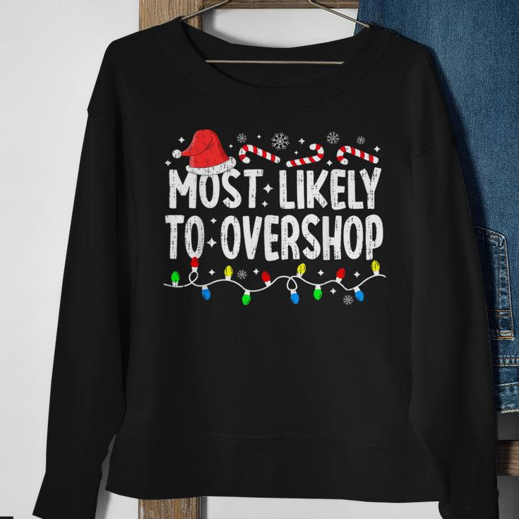 Most Likely To Overshop Family Matching Christmas Shopping Sweatshirt Gifts for Old Women