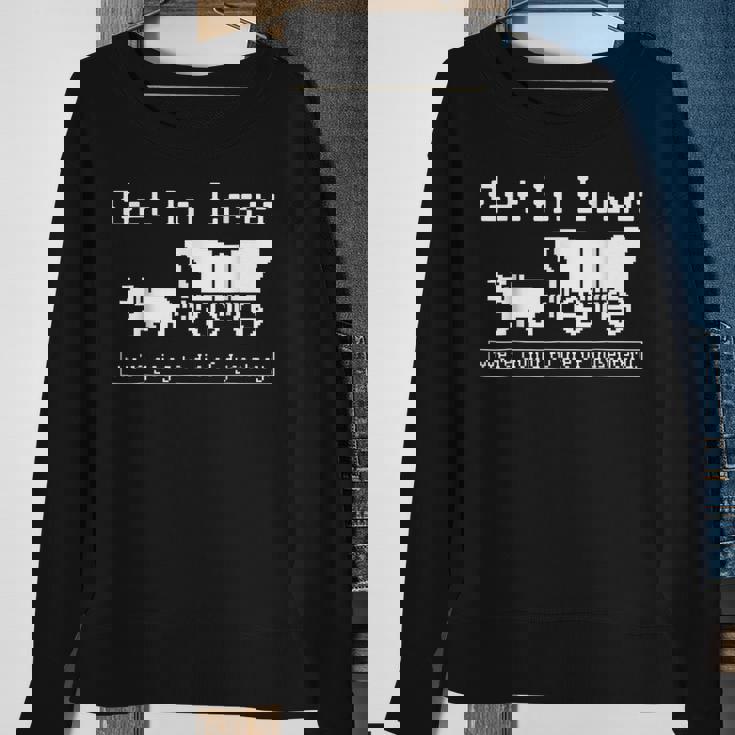 Get In Loser We're Going To Die Of Dysentery Sweatshirt Gifts for Old Women