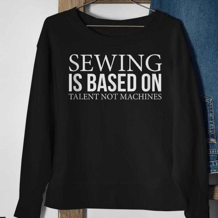Lovable Talent Of Pleasant Sewing Quote Sweatshirt Gifts for Old Women