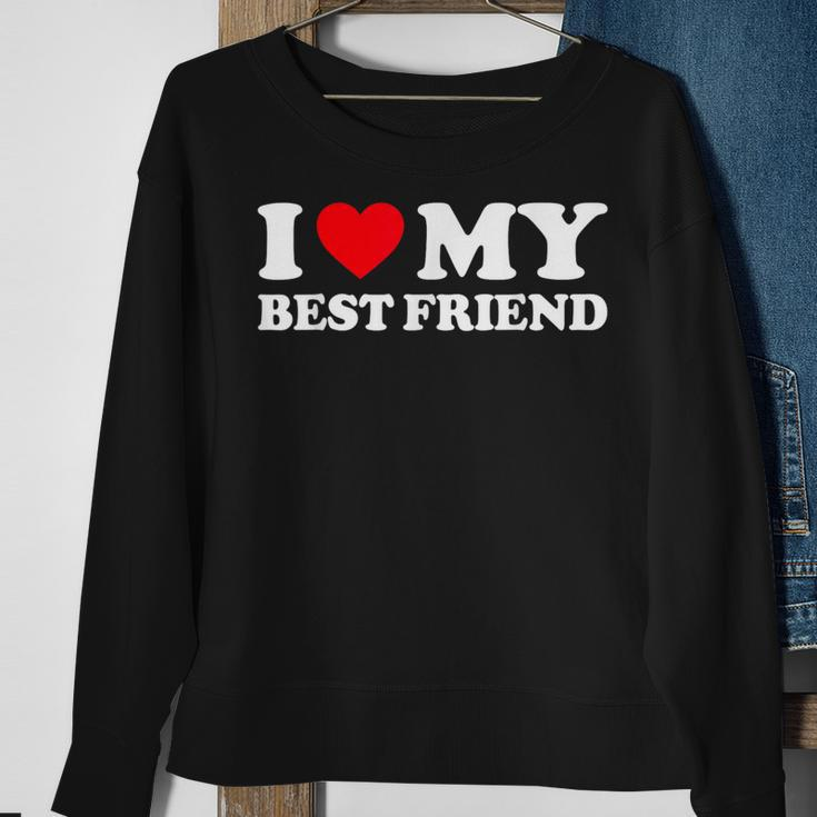 I Love My Best Friend I Heart My Best Friend Bff Sweatshirt Gifts for Old Women