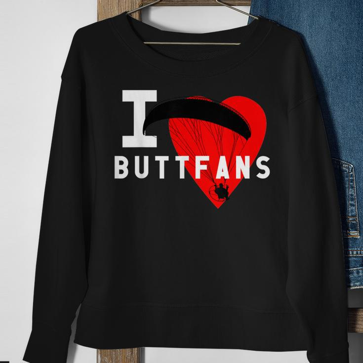 I Love Buttfans Paraglider Ultralight Ppg Ppc Pilot Sweatshirt Gifts for Old Women