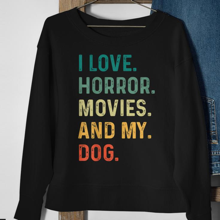 I Love Horror Movies And My Dog Retro Vintage Movies Sweatshirt Gifts for Old Women