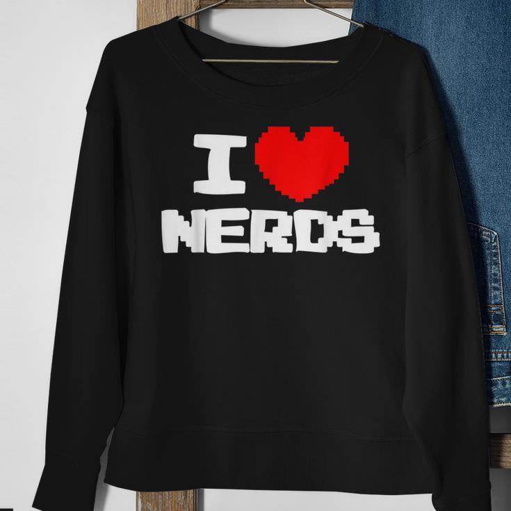 I Love Nerds I Pixel Heart Nerds Video Games Sweatshirt Gifts for Old Women
