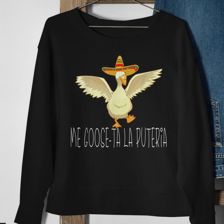 Me Goose-Ta La Puteria Funny Quotes In Spanish Sayings Humor Sweatshirt Gifts for Old Women