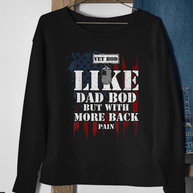 Military Vet Bod Like Dad Bod But With More Back Veteran Sweatshirt Gifts for Old Women