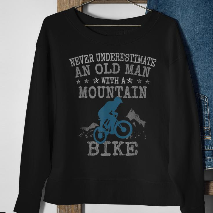 Mtb Never Underestimate An Old Man With A Mountain Bike Gift For Mens Sweatshirt Gifts for Old Women