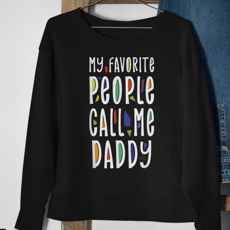 My Favorite People Call Me Papa For Grandpa Fathers Sweatshirt Gifts for Old Women