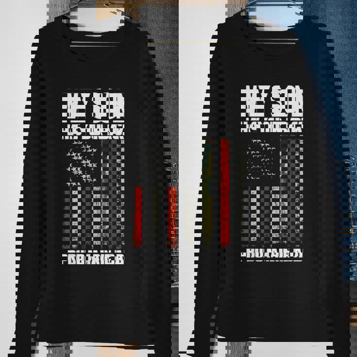 My Son Has Your Backmarinedad Camouflage Sweatshirt Gifts for Old Women My Son Has Your Backmarinedad Camouflage Sweatshirt Gifts for Old Women