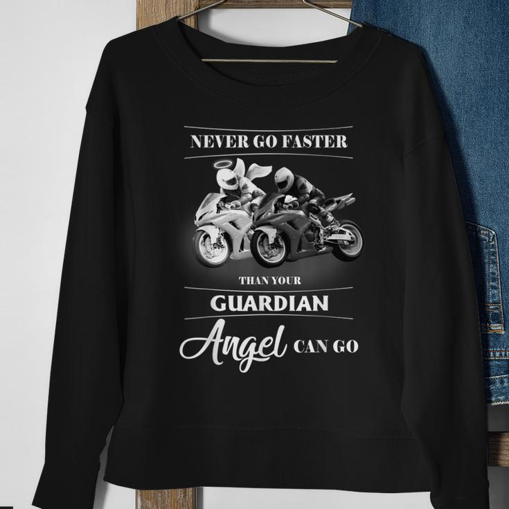 Never Go Faster Than Your Guardian Angel Can Go Motorcycle Sweatshirt Gifts for Old Women