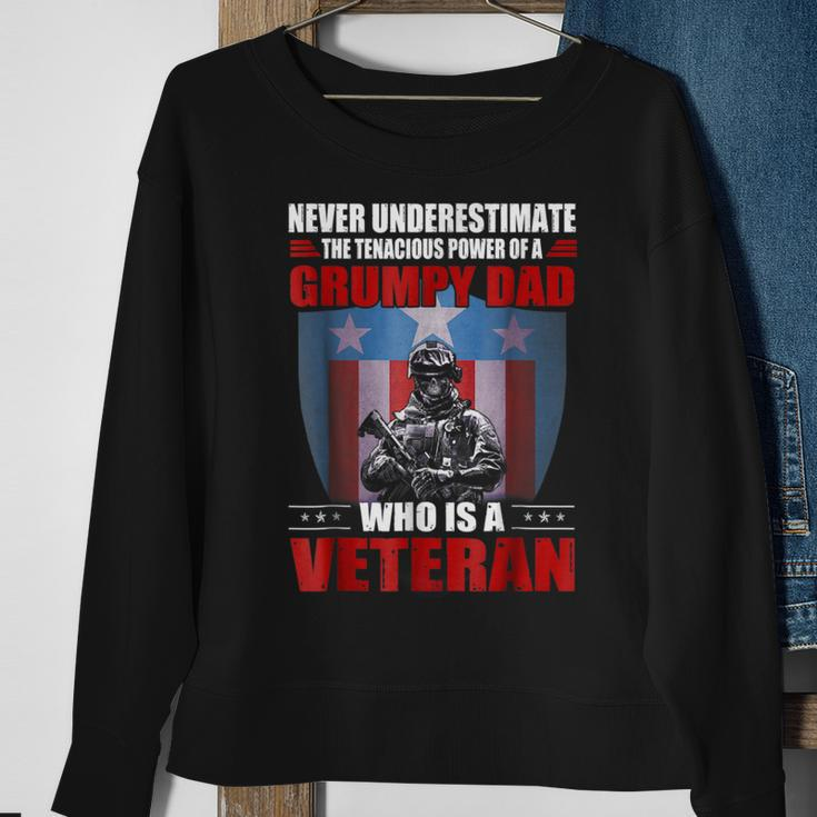 Never Underestimate A Grumpy Dad Who Is A Veteran Sweatshirt Gifts for Old Women