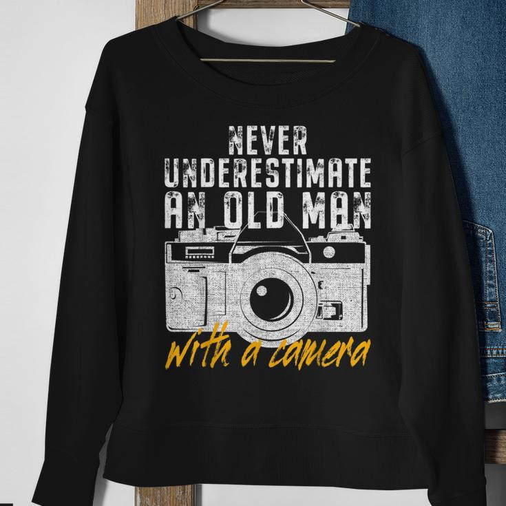 Never Underestimate An Old Man With A Camera Photographer Gift For Mens Sweatshirt Gifts for Old Women